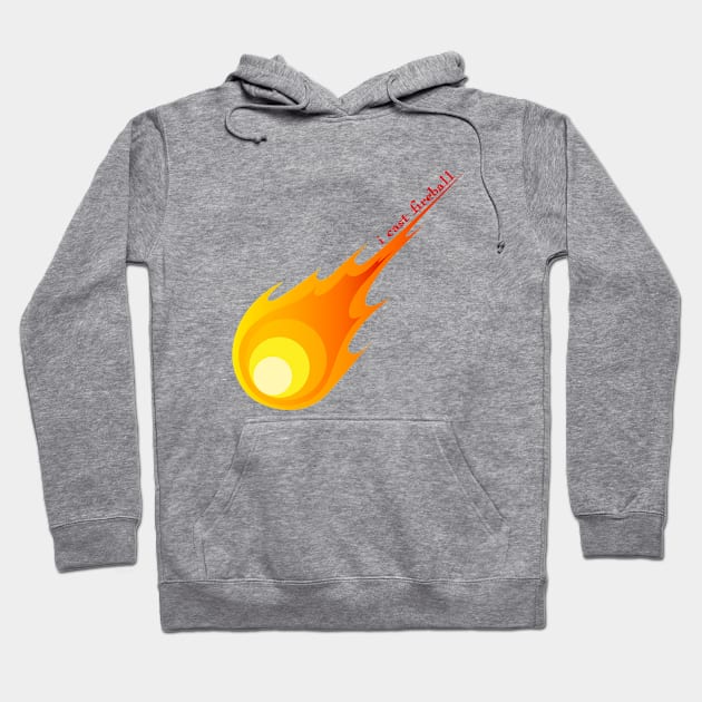 I cast fireball Hoodie by helengarvey